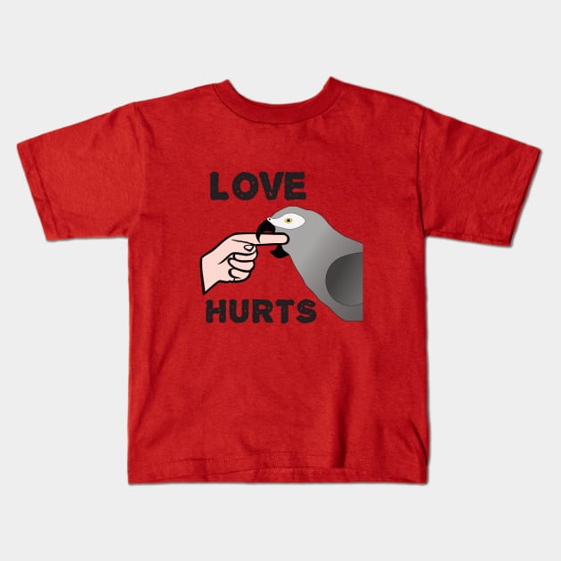 Love Hurts - African Grey Parrot Kids T-Shirt by Einstein Parrot